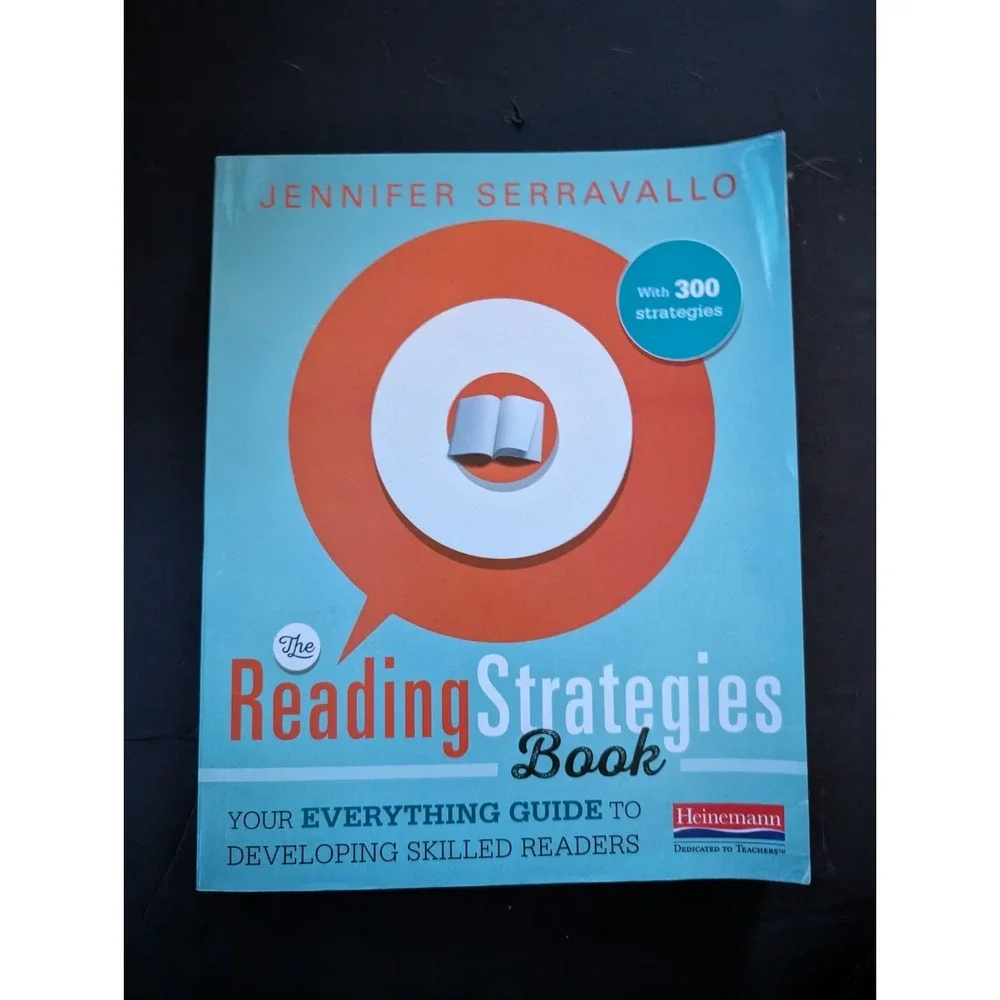 The Reading‎ Strategies Book : Your Everything Guide to Developing Skilled...